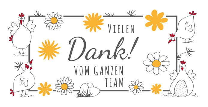 Schriftzug "Vielen Dank vom ganzen Team" Handschrift, Motiv mit gelben und weißen Blumen und Hühnern