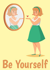 Be yourself banner with woman looking at mirror, flat vector illustration.