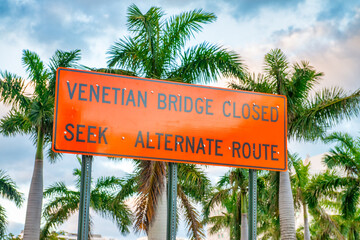 Fototapeta premium Venetian Bridge Closed Sign in Miami