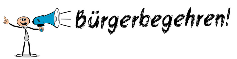 Bürgerbegehren!