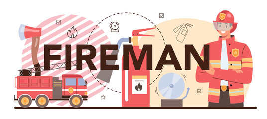 Fototapeta premium Fireman typographic header. Professional fire brigade fighting with flame.