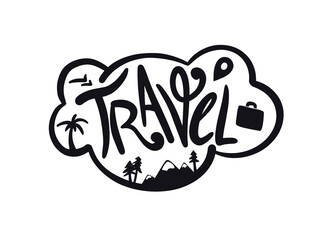 Travel dreams Lettering. Text with elements. Cloud with travel Lettering. Journey concept.