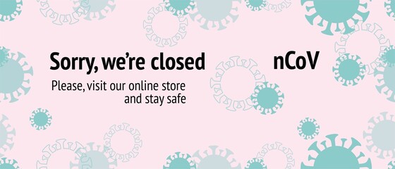 Closed due to nCoV, Visit Our Online Shop. Virus Protection Flat Corona Web Page.