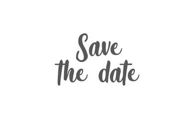 Save the date, calligraphy style typo phrase. Hand drawn lettering design for invitations and wedding cards.