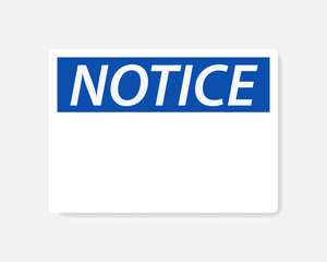 Blank notice sign. Clipart image isolated on white background