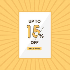 Up to 15% off sales offer. Promotional sales banner up to 15% discount offer