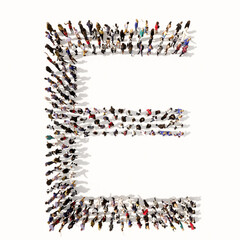 Concept or conceptual large community of people forming the font E. 3d illustration metaphor for unity and diversity, humanitarian, teamwork, cooperation, education, friendship and community