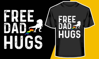 Free Dad Hugs T Shirt LGBT, LGBT pride t shirt, Rainbow t-shirt,