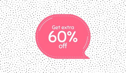 Get Extra 60 percent off Sale. Pink speech bubble on polka dot pattern. Discount offer price sign. Special offer symbol. Save 60 percentages. Thought speech balloon on polka dot background. Vector