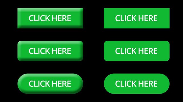 Green Click Here buttons of different shapes with click animation. Rectangle, a rectangle with rounded corners. Call to action. Buttons on a transparent background with an alpha channel.