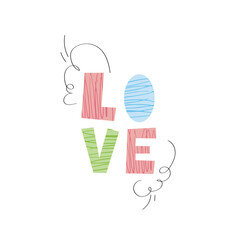 Love. Kawaii illustration inscription. Vector design for the design of holiday cards, T-shirt prints, room decor. Romantic doodle template. The elements are isolated.