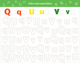  Worksheet for children. Color and count the letters. Development of attention to soldering, thinking, fine motor skills