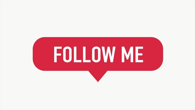 Follow me. Red Button on white background. Motion video.