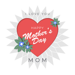 Beautiful Happy Mother's day concept with Abstract Background, leaves, flower and hearts. Cute love sale banner or greeting card. Vector Illustration