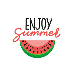 Enjoy Summer vector handwritten lettering quote. Flat watermelon. Red and black with calligraphy 