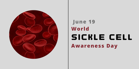 June 19 World Sickle Cell Awareness Day
