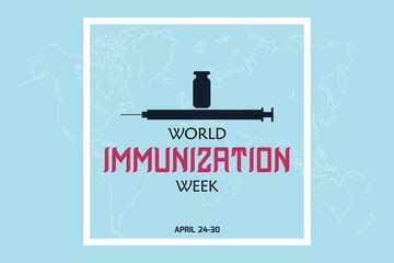 Vector illustration on the theme of World Immunization Week. World immunization day