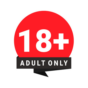 18 plus sign. Adult only.Warning only for 18 years and over. Eighteen years over. Under eighteen years prohibition sign. Illustration vector