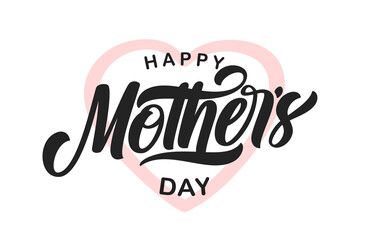 Vector illustration: Calligraphic type lettering composition of Happy Mother's Day.
