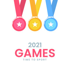 2021 Games Time To Sport Poster Design With Three Color Star Medals On White Background.