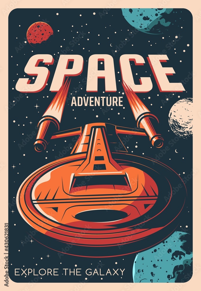 Poster space adventure retro poster with vector universe galaxy planets, stars and spaceship. astronomy spa