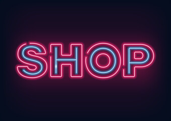 Neon sign - shop. Neon lettering. Neon sign. Glowing lines on a dark background.
