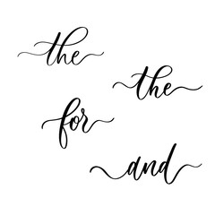 For, the, and. Wedding invitation calligraphy decor elements.