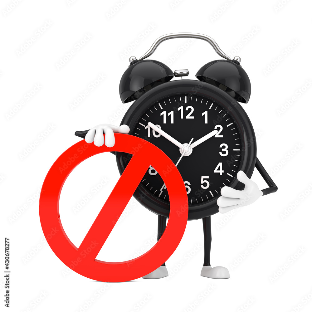 Poster alarm clock person character mascot with red prohibition or forbidden sign. 3d rendering