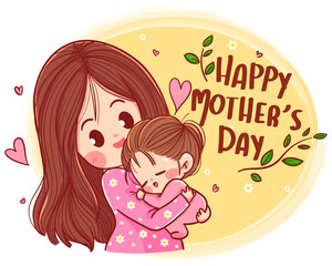 Happy mother’s day, beautiful mother and daughter character Hand drawn cartoon art illustration
