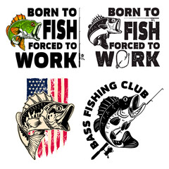 Born to fish, forced to work. Lettering phrase with bass fish illustration. Design element for poster, card, banner, t shirt. Vector illustration