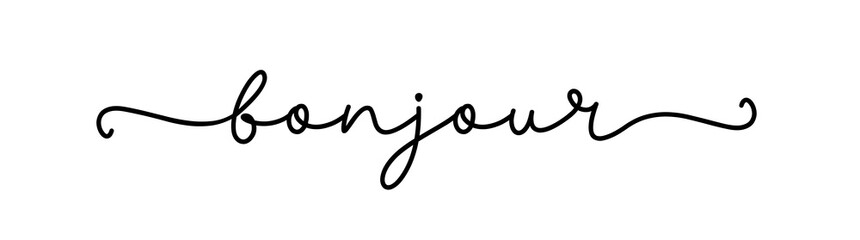 BONJOUR. Inspiration typography quote. Continuous line type text bonjour. Hand drawn lettering vector cursive script word bonjour. Vector design. © Simeonn