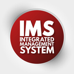 IMS - Integrated Management System acronym, business concept background