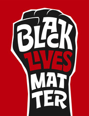 Typography in fist shape on red background. The raised, clenched fist has become symbol of Black Lives Matter movement. illustration shirt, poster, banner and other protest printed material.