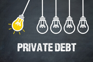 Private Debt  - obrazy, fototapety, plakaty