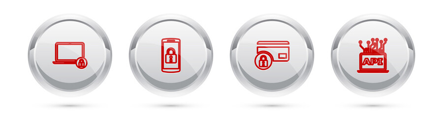 Set line Laptop and lock, Smartphone with, Credit card and Computer api interface. Silver circle button. Vector