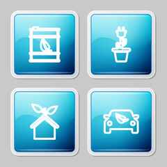 Set line Bio fuel barrel, Electric saving plug in pot, Eco friendly house and car drive with leaf icon. Vector