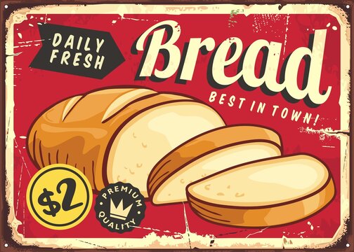 Bread daily fresh, retro horizontal poster design. Vintage sign with sliced bread. Bakery sign board vector layout.