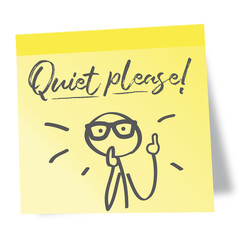 quiet please - sticky sticker with text and illustration  isolated on white background - obrazy, fototapety, plakaty