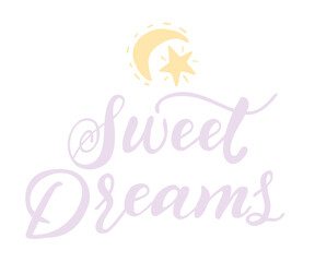 Fototapeta na wymiar Sweet dreams text, calligraphic vector inscription. Unique hand lettering for the design of your jewelry, T shirts, print, label, icon, tag.