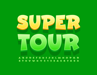Vector promo banner Super Tour. Green creative Font. Modern Alphabet Letters and Numbers set