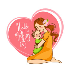 HAPPY MOTHER'S DAY  YOUNG MOTHER HUGS A BABY VECTOR POSTCARD SWEET CARED EMBRARCE