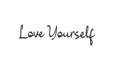 Fototapeta na wymiar Love yourself phrase. Calligraphy lettering. Vector quote design. Self love motivation.