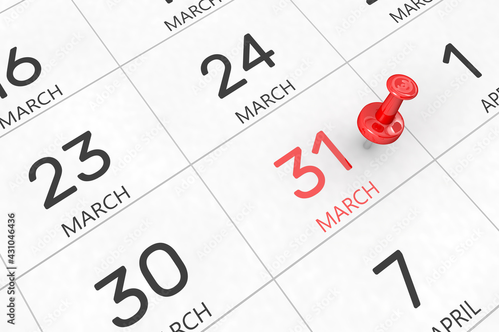 Aufkleber 3d rendering of important days concept. march 31st. day 31 of month. red date written and pinned on 