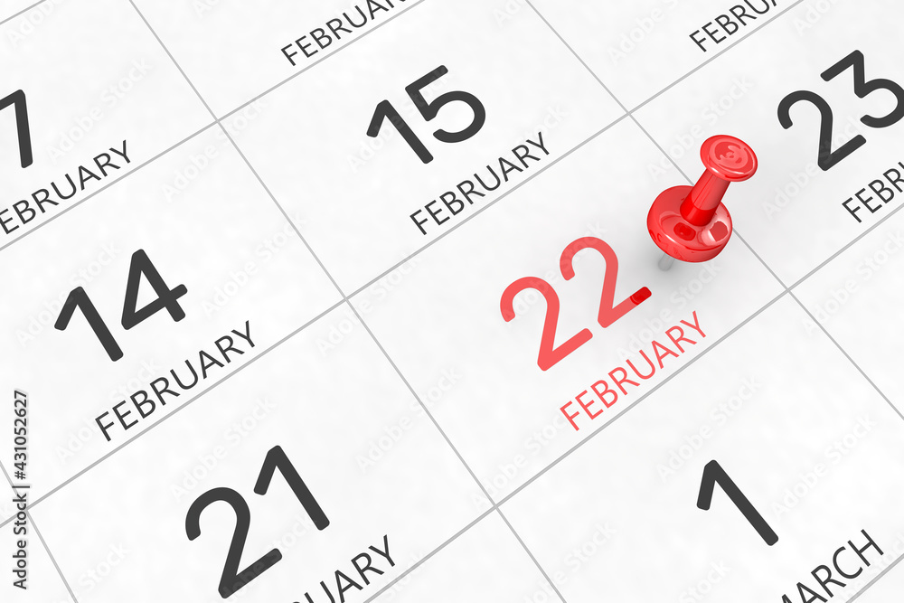 Poster 3d rendering of important days concept. february 22nd. day 22 of month. red date written and pinned 