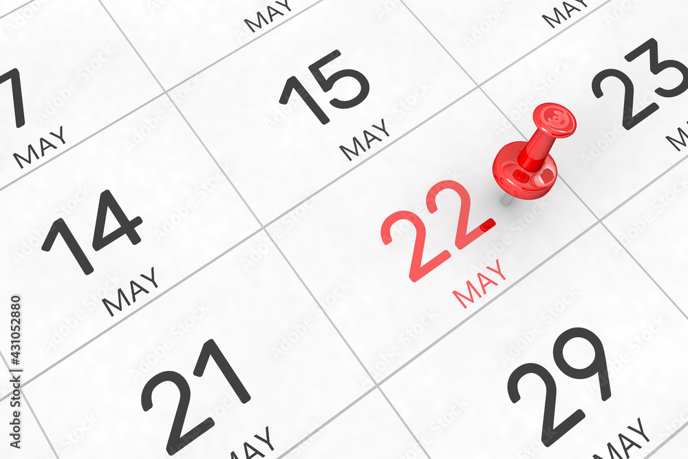 Poster 3d rendering of important days concept. may 22nd. day 22 of month. red date written and pinned on a 