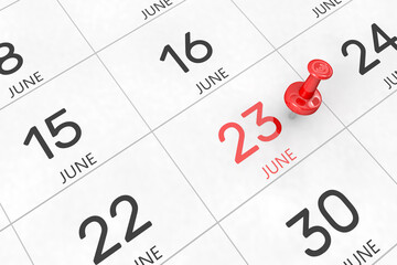 3d rendering of important days concept. June 23rd. Day 23 of month. Red date written and pinned on a calendar. Summer month, day of the year. Remind you an important event or possibility.