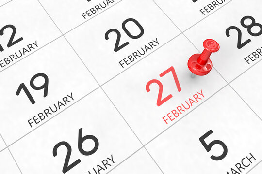3d rendering of important days concept. February 27th. Day 27 of month. Red date written and pinned on a calendar. Winter month, day of the year. Remind you an important event or possibility.