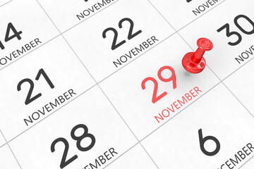 3d rendering of important days concept. November 29th. Day 29 of month. Red date written and pinned on a calendar. Autumn month, day of the year. Remind you an important event or possibility.