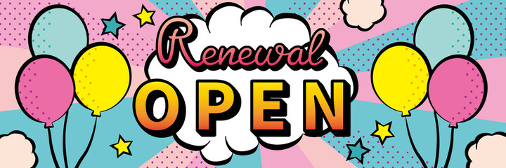 アメコミ風吹き出し　リニューアルオープン