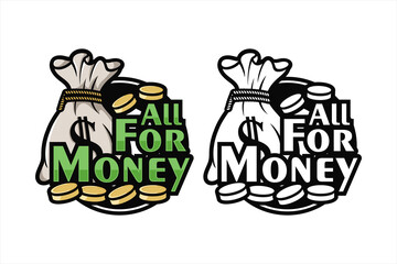 All for money design illustration